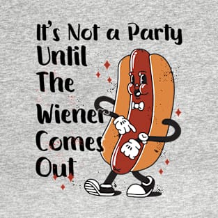 Hot Dog Time to Party Funny Wiener T-Shirt
